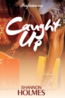 Image for Caught up  : a novel