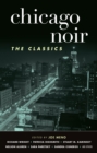 Image for Chicago Noir: The Classics