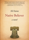 Image for Native believer: a novel
