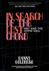 Image for In Search of the Lost Chord: 1967 and the Hippie Idea