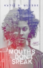 Image for Mouths don&#39;t speak