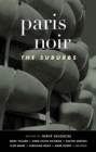 Image for Paris noir  : the suburbs