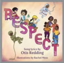 Image for Respect: A Children&#39;s Picture Book