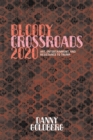 Image for Bloody crossroads 2020  : art, entertainment, and resistance to Trump