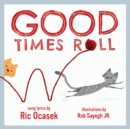 Image for Good Times Roll
