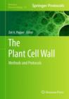 Image for The plant cell wall  : methods and protocols