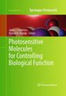 Image for Photosensitive Molecules for Controlling Biological Function