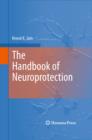Image for The handbook of neuroprotection
