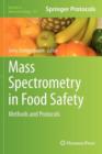 Image for Mass Spectrometry in Food Safety