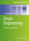 Image for Strain engineering  : methods and protocols