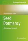 Image for Seed Dormancy : Methods and Protocols