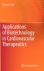 Image for Applications of Biotechnology in Cardiovascular Therapeutics