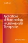 Image for Applications of biotechnology in cardiovascular therapeutics
