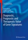 Image for Diagnostic, prognostic and therapeutic value of gene signatures