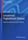 Image for Gestational trophoblastic disease: diagnostic and molecular genetic pathology