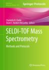 Image for SELDI-TOF mass spectrometry  : methods and protocols