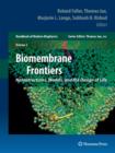 Image for Biomembrane Frontiers : Nanostructures, Models, and the Design of Life