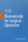 Image for Biomaterials for Surgical Operation