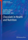 Image for Chocolate in Health and Nutrition
