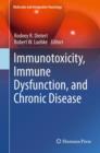 Image for Immunotoxicity, immune dysfunction, and chronic disease