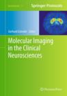 Image for Molecular Imaging in the Clinical Neurosciences