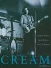 Image for Cream: The Legendary Sixties Supergroup