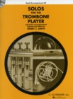 Image for Solos for the Trombone Player