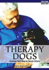 Image for Therapy Dogs : Training Your Dog to Help Others: The Foundations of Life-mode Analysis