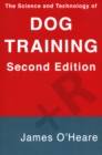 Image for Science and Technology of Dog Training, 2nd Edition