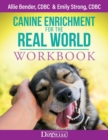 Image for Canine Enrichment for the Real World Workbook