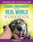 Image for Canine Enrichment for the Real World: Workbook