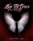 Image for Bye the Grace