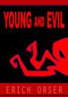 Image for Young and Evil