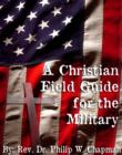 Image for Christian Field Guide for the Military