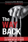 Image for The Way Back : How Christians Blew Our Credibility and How We Get It Back