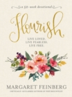 Image for Flourish: live loved, live fearless, live free