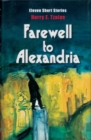 Image for Farewell to Alexandria: Eleven Short Stories
