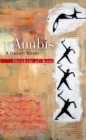 Image for Anubis: a desert novel