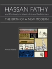 Image for Hassan Fathy and continuity in islamic architecture: the birth of a new modern