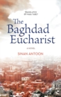 Image for Baghdad Eucharist: A Novel