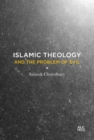 Image for Islamic Theology and the Problem of Evil