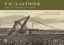 Image for The Luxor Obelisk and Its Voyage to Paris