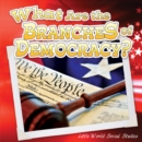 Image for What Are The Branches of Democracy?