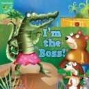 Image for I&#39;m the Boss