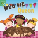 Image for Mud Pie Queen