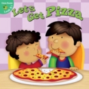 Image for Let&#39;s Get Pizza