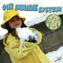 Image for Our Immune System