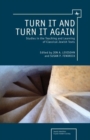 Image for Turn It and Turn It Again: Studies in the Teaching and Learning of Classical Jewish Texts