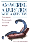 Image for Answering a question with a question: contemporary psychoanalysis and Jewish thought