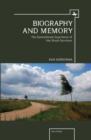 Image for Biography and memory: the generational experience of the Shoah survivors